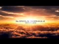 Download Lagu Glorious Morning 2