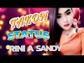 Download Lagu Takon Status - Rini A Sandy || Video Lirik Terbaru 2024