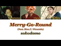 【カナルビ・日本語字幕・和訳】회전목마(Merry-Go-Round) (Feat. Zion.T, 원슈타인(Wonstein)) (Prod. Slom) / sokodomo