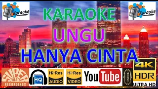 Download KARAOKE UNGU - 'Hanya Cinta' M/V Karaoke UHD 4K Original ter_jernih MP3