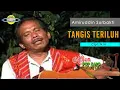 Download Lagu TANGIS TERILUH - AMIRUDDIN SURBAKTI | LAGU KARO POPULER SEPANJANG MASA | LAGU KARO LAMA | AKUISTIK