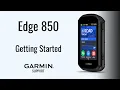 Edge 850 Getting Started Garmin Support