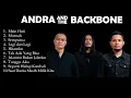 Download Lagu Andra And The Backbone Full Album | Kumpulan Lagu Terbaik | Tanpa Iklan
