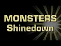 Shinedown // MONSTERS // LYRICs