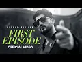 Download Lagu FIRST EPISODE (Official Video) | Gurnam Bhullar | Daddy Beats | Sobha Bal | Diamondstar Worldwide
