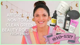 AFFORDABLE NON-TOXIC GREEN BEAUTY SKINCARE ROUTINE from iHerb