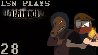 LSN Plays Darkwood ep 28 Killin More Dogs