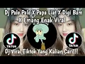 Download Lagu DJ PALE PALE X PAPA LIAT X DIGI BAM X EMANG ENAK || DJ VIRAL TIKTOK TERBARU 2025 🎵 YANG KALIAN CARI