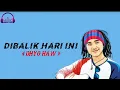 Download Lagu DI BALIK HARI INI ( DHYO HAW )