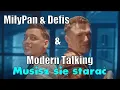 Lagu MiłyPan \u0026 Defis \u0026 Modern Talking - Musisz się starać \u0026 Mona Lisa - Mega Mix 2021 - Disco Polo 2021