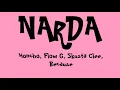 Download Lagu NARDA - Honcho, Flow G, Skusta Clee, Because