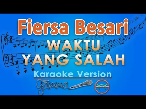 Download MP3 Fiersa Besari ft Tantri - Waktu Yang Salah (Karaoke) | GMusic