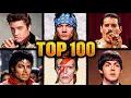TOP 100 Greatest Songs of All Time