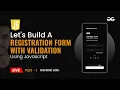 Build a Registration Form with Validation using Javascript part - 1 Frontend Projects