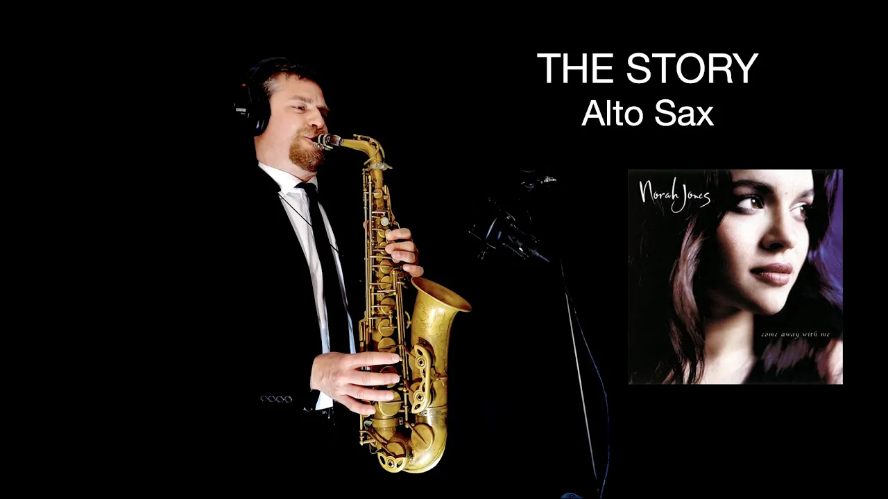 THE STORY - Norah Jones - Alto Sax - Free score