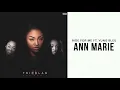 Ann Marie - Ride for Me ft. Yung Bleu (Official Audio)