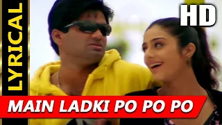 Download Main Ladki Po Po Po With Lyrics | Abhijeet, Kavita Krishnamurthy | Hera Pheri 2000 Songs | Tabu MP3