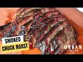 Ultra Juicy Smoked Chuck Roast Recipe