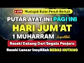 Download Lagu Dzikir Pagi Hari Jumat !! Rezeki Mengalir Deras Datang Tak Terduga, Doa Lunas Hutang