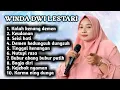Lagu FULL ALBUM TERBARU 2026 WINDA DWI LESTARI KALAH KENANG DEMEN - KEUDANAN - SEISI HATI