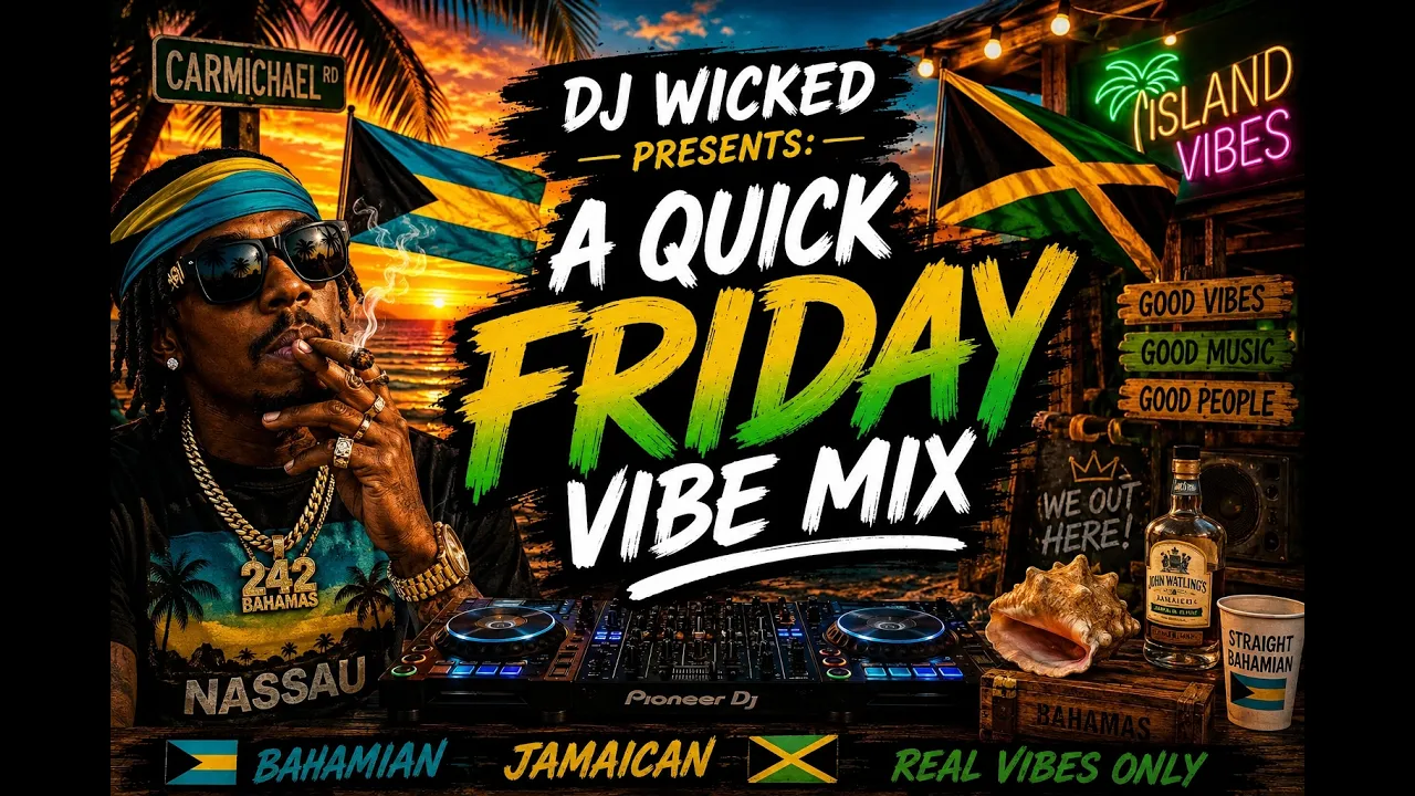 A Quick Friday Vibe Mix π§πΈπ―π² | Reggae & Dancehall | DJ Wicked