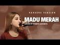 Download Lagu Madu Merah - Shinta Arsinta Cover (Karaoke Version)
