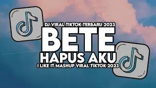 Download DJ BETE X HAPUS AKU X I LIKE THIS MASHUP FULL SONG MAMAN FVNDY 2023 MP3