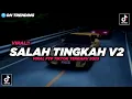 Download Lagu DJ Salah Tingkah V2 Aduh Aduh Cantiknya Bikin Aku Salah Tingkah FYP TikTok 2025!!! - By Sahrul Ckn 