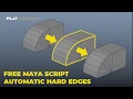 Automatic Hard Edges in Maya - Free Script