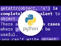 What is getattr exactly and how do I use it