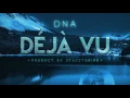 Download Lagu DNA - Deja vu (Afro Editie)