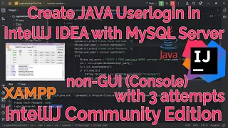 IntelliJ IDEA with MySQL Userlogin with MySQL Server Database Console non-GUI - w 3 Attempts