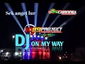 Download Lagu DJ ON MY WAY || BY 69 PROJECT || RIKKI VAM || 24 CHANNEL