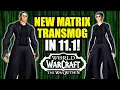 How To Get A Matrix Transmog Set In WoW Matrix Transmog Set Guide Patch 11 1 Undermine