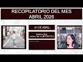 RECOPILATORIO DEL MES | ABRIL 2026
