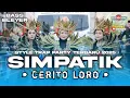Download Lagu DJ CERITO LORO TRAP PARTY SIMPATIK STYLE X KATA KATA SEDIH TERBARU 2K25