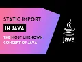 Static Import Concept In JAVA The Most Unknown Concept learncodebasics