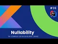 The Complete Kotlin Course - Nullability