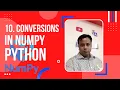 10 How can I convert Numpy array