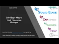 Solid Edge Macro - Dimension Changes