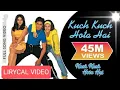 Download Lagu Kuch Kuch Hota Hai Lirik \u0026 terjemahan indonesia || Shah Rukh Khan, Kajol, Rani Mukerji