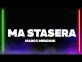 Download Lagu Marco Mengoni - Ma stasera (Testo/Lyrics)