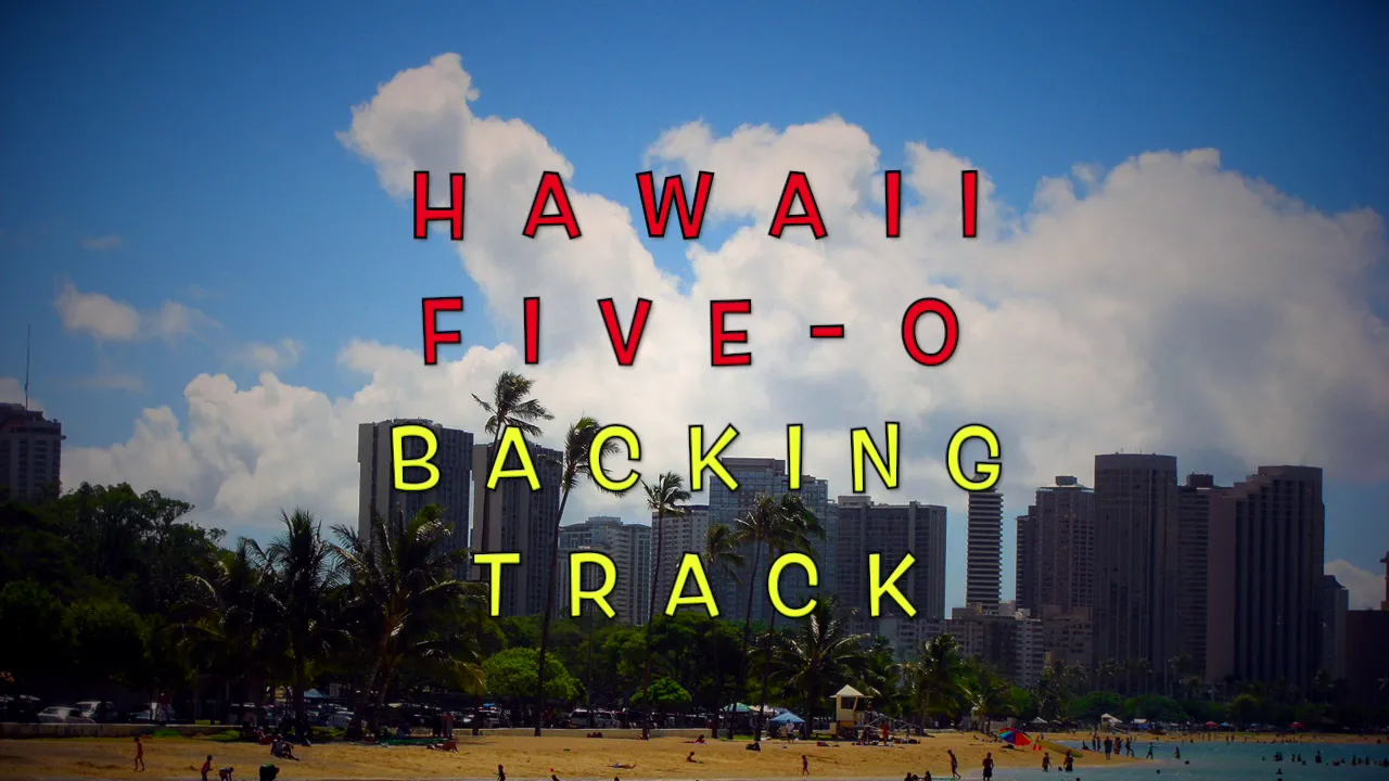 Hawaii Five-0: Backing Track Hawaii Five-0: Backing Track