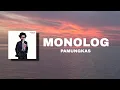 PAMUNGKAS - MONOLOG ( LIRIK VIDEO )