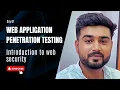 Web App Penetration Testing Course Day 01 Introduction to Web Pentesting Web Security 2026