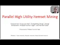 Parallel High Utility Itemset Mining IEA AIE 2022 talk