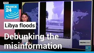 Old s used to falsely illustrate deadly floods in Libya FRANCE 24 English