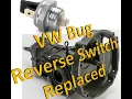 VW Bug Reverse Light Replacement