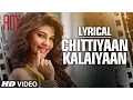 Download Lagu 'Chittiyaan Kalaiyaan' FULL SONG with LYRICS | Roy | Meet Bros Anjjan, Kanika Kapoor | T-SERIES