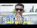 Download Lagu KOFI KINAATA BEST MIX 2022 BY🤴🏽DEEJAYIKE🇬🇭